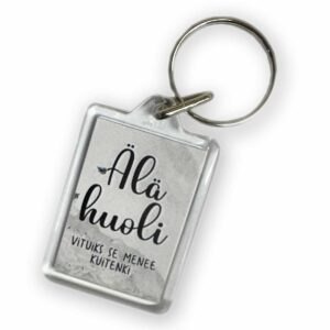 avaimenperä tekstillä "älä huoli vituiks se menee kuitenkin", paskakaupan avaimenperä