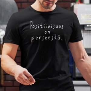 positiivisuus on perseestä, miesten t-paita, paskakauppa