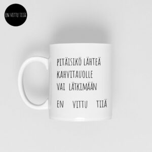 kahvitauolle_en-vittu-tiiä-muki