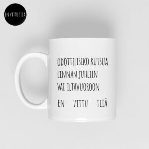 Linnan juhlat｜En vittu tiiä-muki