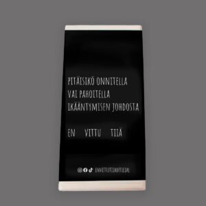 Pitäisikö onnitella vai pahoitella ikääntymisen johdosta, en vittu tiiä suklaa