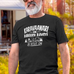 musta miesten paita tekstillä "karavaanari on kaikkien kaveri, ja vitut on"