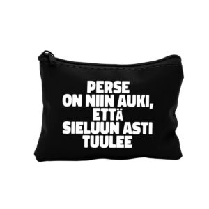 Musta rahapussi jossa teksti "Perse on niin auki että sieluun asti tuulee"